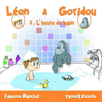 Léon & Goridou. Vol. 2. L'heure du bain