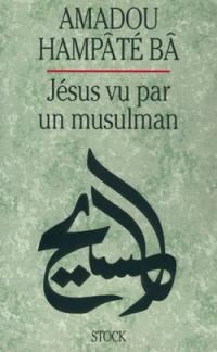Jésus vu par un musulman