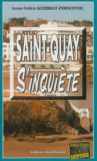 Saint-Quay s'inquiète
