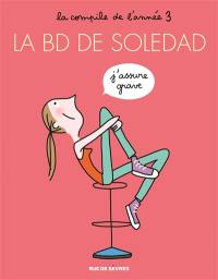 La BD de Soledad : la compile de l'année. Vol. 3
