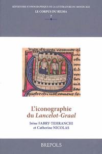 L'iconographie du Lancelot-Graal