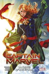 Captain Marvel. Vol. 2. La chute d'une étoile