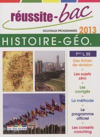 Histoire géographie, terminales L, ES : bac 2013 : nouveaux programmes