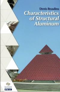 Characteristics of structural aluminum