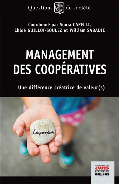 Management des coopératives : une différence créatrice de valeur(s)