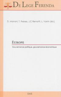 Europe : gouvernance politique, gouvernance économique