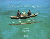 Scènes de Madagascar