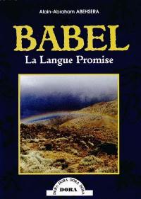 Babel, la langue promise