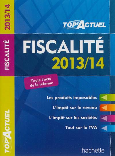 Fiscalité : 2013-14