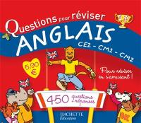 Questions pour réviser, anglais CE2-CM1-CM2, 8-10 ans : 450 questions-réponses