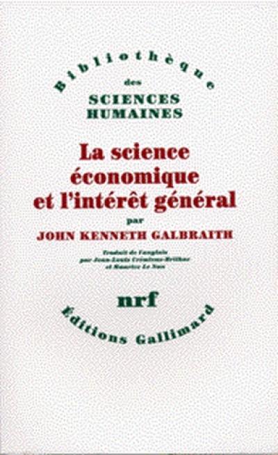 La Science économique et l'intérêt général