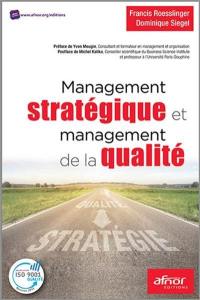 Management stratégique et management de la qualité : ISO 9001 : 2015