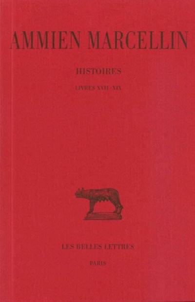 Histoires. Vol. 2. Livres XVII-XIX