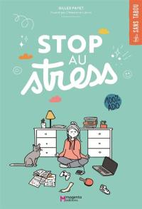 Stop au stress : 100 % ado