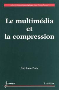 Le multimédia et la compression