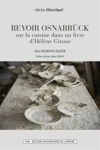 Revoir Osnabrück : sur la cuisine dans un livre d'Hélène Cixous