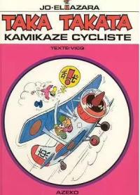 Taka Takata. Vol. 1. Kamikaze cycliste