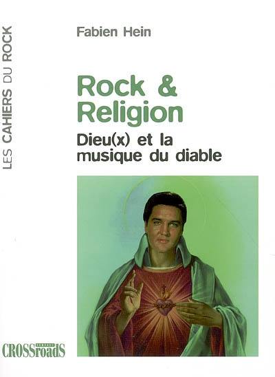 Rock et religion : dieu(x) et la musique du diable