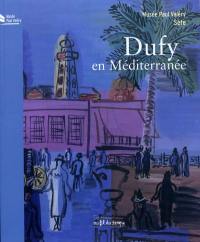 Dufy en Méditerranée : Musée Paul Valéry, Sète, 18 juin-31 octobre 2010