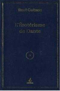 L'ésotérisme de Dante : 1925