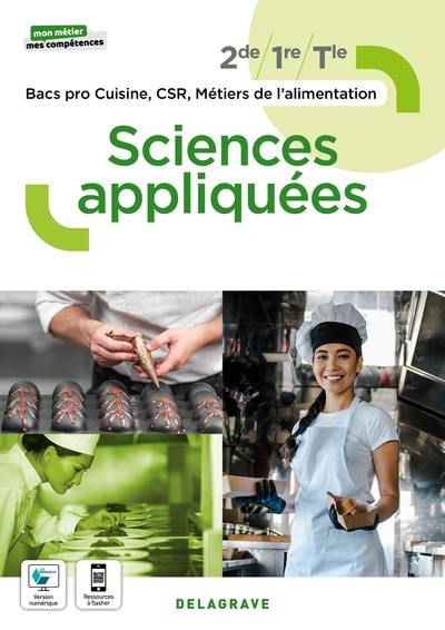 Sciences appliquées 2de, 1re, terminale bacs pro cuisine, CSR, métiers de l'alimentation