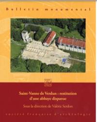 Bulletin monumental, n° 181-4. Saint-Vanne de Verdun : restitution d'une abbaye disparue