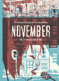 November. Vol. 1. La fille sur le toit