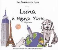 Les aventuras de Luna. Vol. 1. Luna a Neuva York