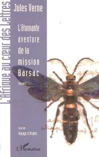 L'étonnante aventure de la mission Barsac. Vol. 2. Voyage d'études