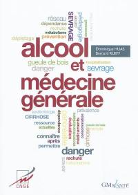 Alcool & médecine générale