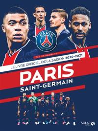 Paris Saint-Germain : le livre officiel de la saison 2020-2021