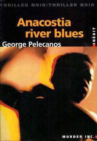 Anacostia river blues