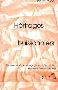 Héritages buissonniers : éléments d'ethnopédagogie pour l'éducation relative à l'environnement