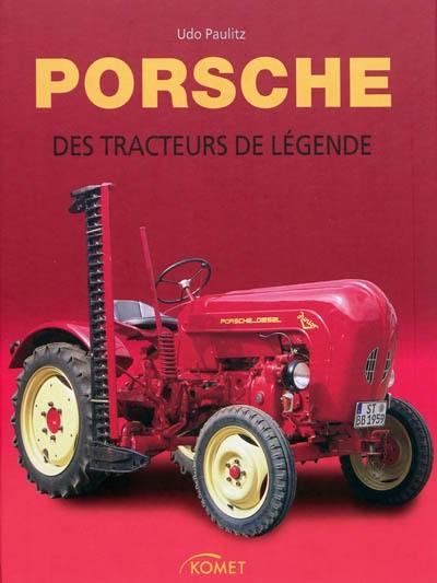 Porsche : des tracteurs de légende