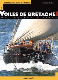 Voiles de Bretagne : de Cancale à Brest