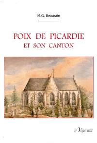 Poix de Picardie et son canton