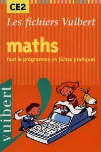 Maths, CE2 : tout le programme en fiches pratiques