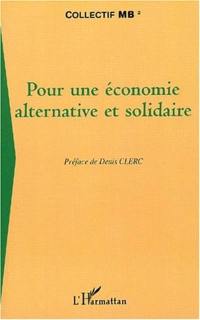 Pour une économie alternative et solidaire