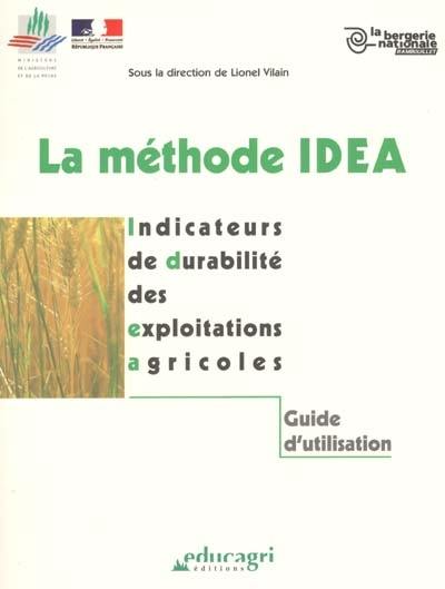 La méthode IDEA : indicateurs de durabilité des exploitations agricoles