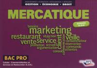 Mercatique : bac pro cuisine, commercialisation et services en restauration (CSR) : dossier élève