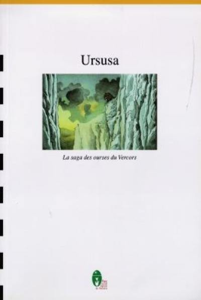 Ursusa : la saga des ourses dans le Vercors