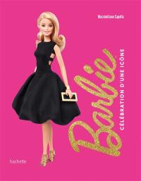Barbie : célébration d'une icône