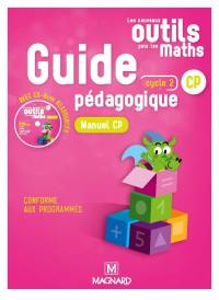 Les nouveaux outils pour les maths : guide pédagogique CP, cycle 2 : manuel CP