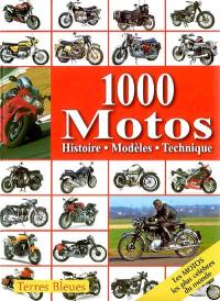 1.000 motos : histoire, modèles, technique