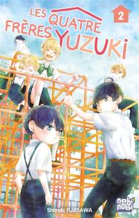 Les quatre frères Yuzuki. Vol. 2