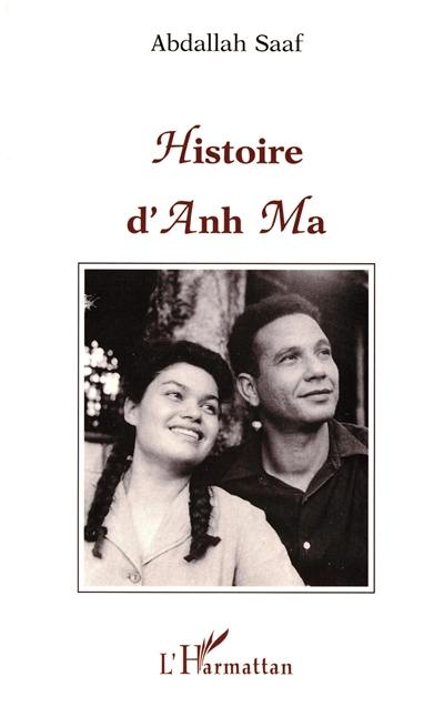 Histoire d'Anh Ma