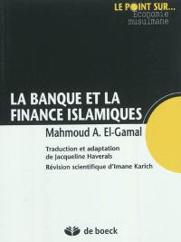 La banque et la finance islamique