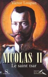 Nicolas II, le saint tsar