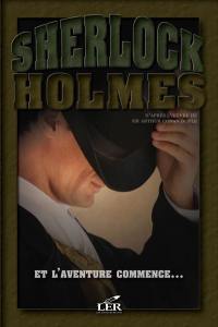 Sherlock Holmes. Vol. 1. Et l'aventure commence...