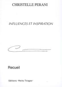 Influences et inspiration : recueil